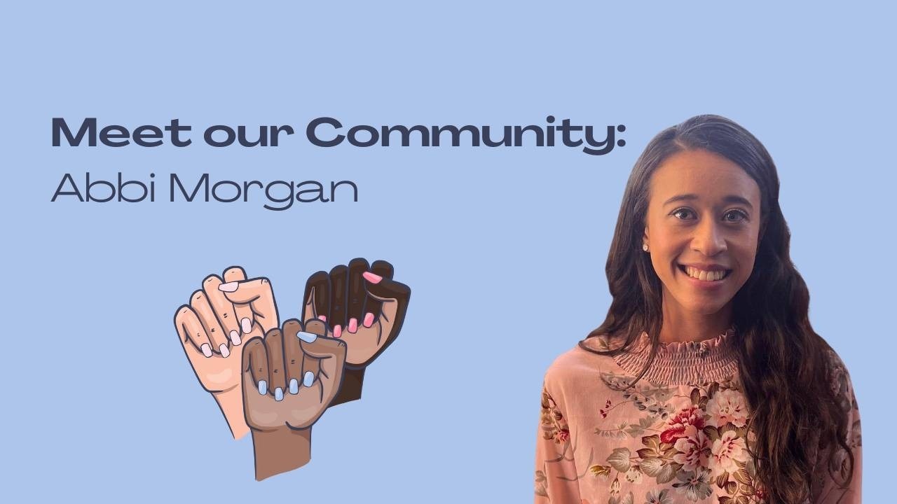 Meet our community: Abbi Morgan