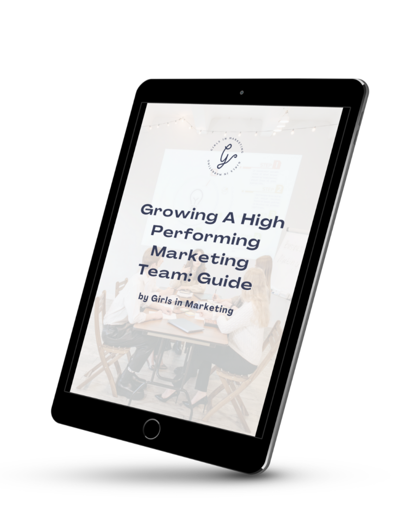 Growing a High Performing Marketing Team Guide